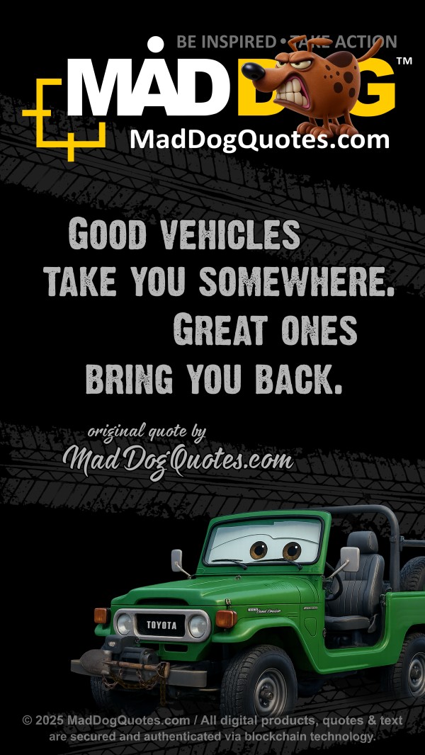 Off-road, 4x4, quotes, for Toyota Land Cruiser BJ40 on MadDogQuotes.com
